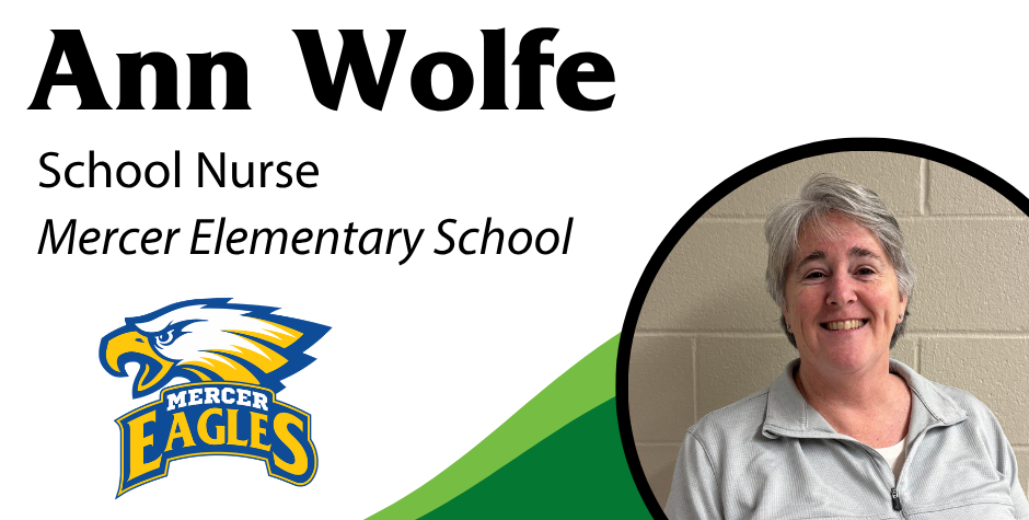 photo of Ann Wolfe, School Nurse, Mercer Elementary School with the Mercer logo
